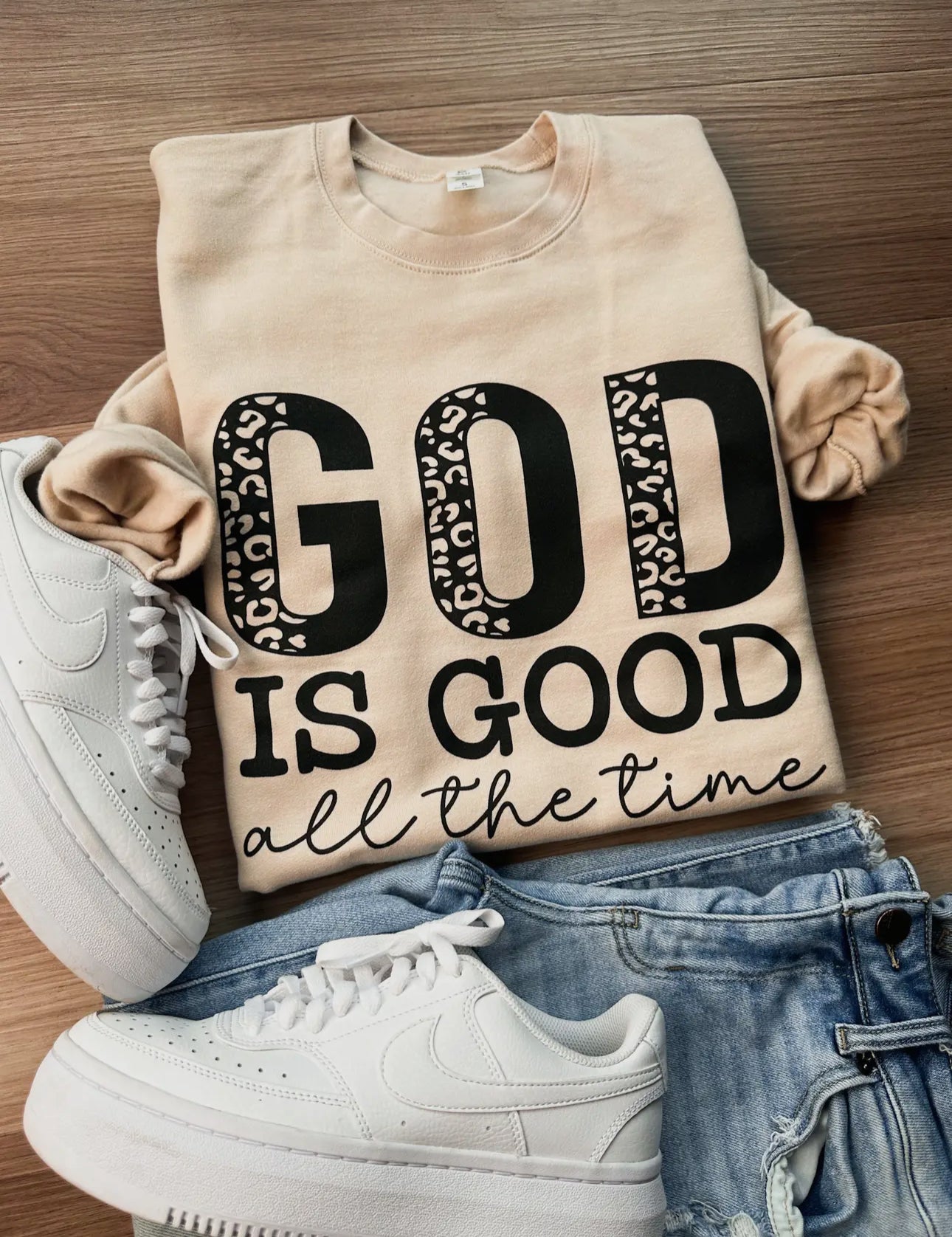 God is Good All of the Time Sweatshirt